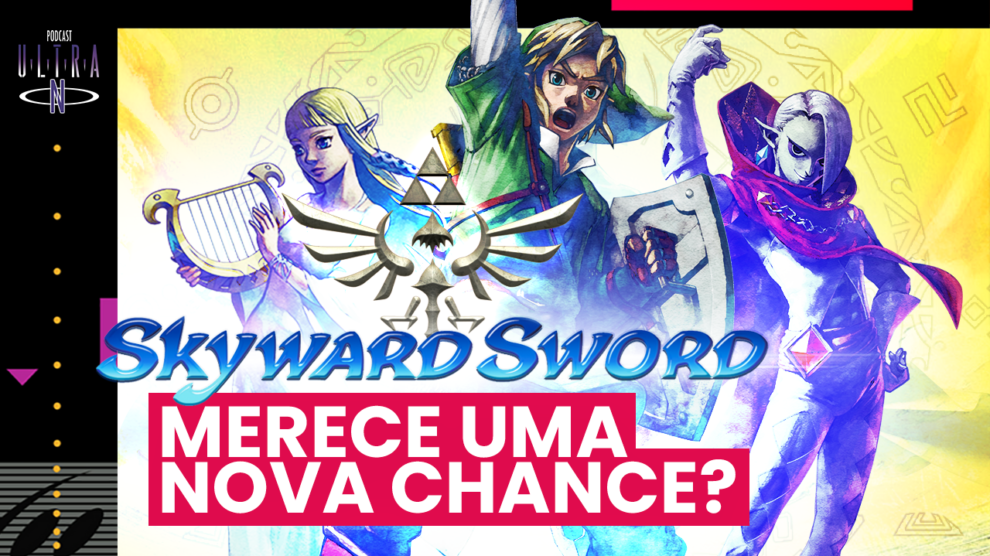 Zelda: Skyward Sword merece uma nova chance no Nintendo Switch